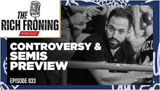 CrossFit Games Controversy & Semis Preview Show // The Rich Froning Podcast 033