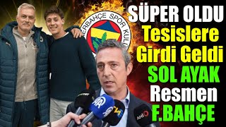 Arda Güler geldi Ali Koç da 'O'nu kaptı! Süper Sol Resmen Fenerbahçe'de..