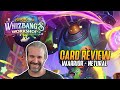 (Hearthstone) Whizbang's Workshop! Warrior and Neutral Card Review