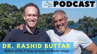 Dr. Rashid Buttar - Advanced Medicine - Episode #10