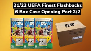 2021/22 Topps UEFA Finest Flashbacks 6x Hobby Box Case Opening Part 2/2 - Legend SSP Autograph!