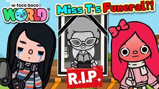 Miss T's FUNERAL?! - Toca Life World
