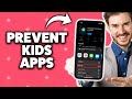 How To Prevent Kids From Downloading Apps On iPhone 2026 (Step-By-Step Tutorial)
