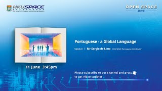OPEN SPACE 2022 - Portuguese - a Global Language​