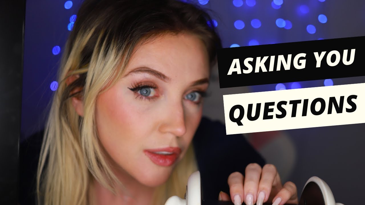 ASMR Asking You Unique Questions - YouTube