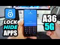 How To LOCK & HIDE Apps on Samsung Galaxy A36 5G | Secure Folder