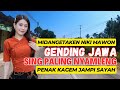 NIKI MAWON GENDING JAWA TOMBO KESEL SING PALING NYAMLENG PENAK TENAN KAGEM SANTAI LEYEH - LEYEH