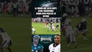 Jalen Hurts & AJ Brown open Practice Touchdowns at Eagles Camp!