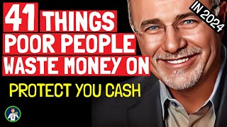 Dave Ramsey: What's Worth Not To Spend Money On To Never Be Poor