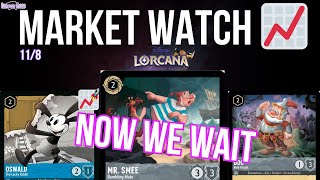 Disney Lorcana MARKET WATCH (Prices FALL as set 6 approaches)- Ep. 122 Friday 11/8