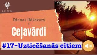 Dienas līdzsvars – CEĻAVĀRDI: Uzticēšanās citiem