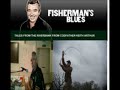 nigel botherway fisherman s blues mark hutchinson