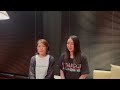 上原彩子＆松田華音 リハーサル＆メッセージ動画