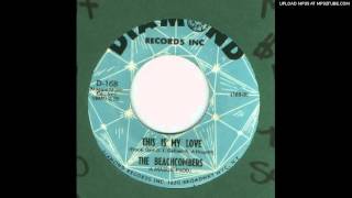 Beachcombers, The - This is My Love - 1964