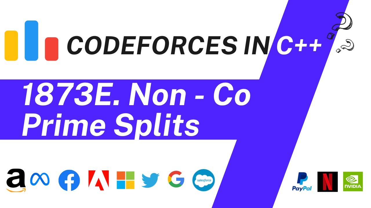 Non - Coprime Split | Codeforces 1872C Solution | Codeforces Round 895 ...