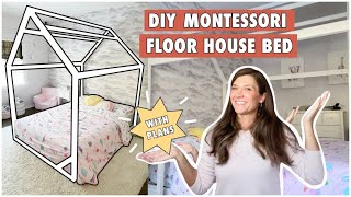 How to make a DIY Montessori floor house bed in full size | If Only April