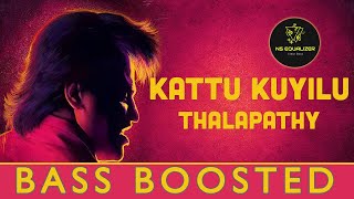 Kattu Kuyilu Song - Bass Boosted | Thalapathi Movie Songs | Ilayaraja Songs | NS Equalizer