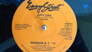 Hassan \u0026 7-11 - City Life