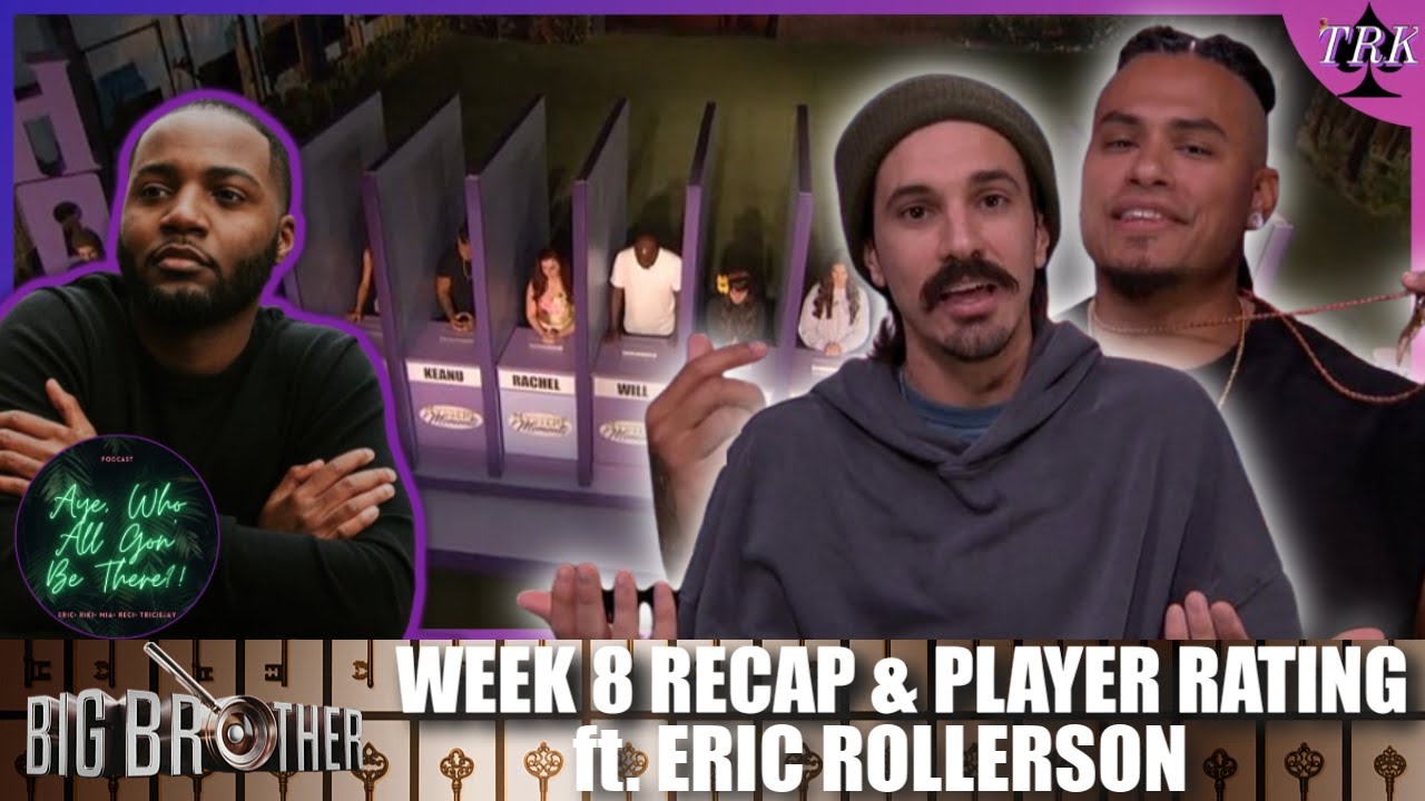 Big Brother 27 Week 8 Live Feed Recap Player Rating