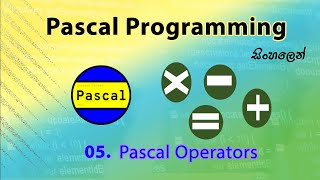 Pascal Operators |Programming | Sinhala | @resourceict 