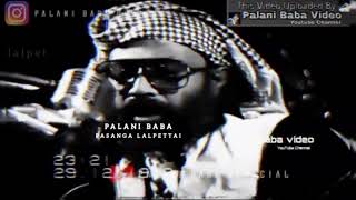 🦁 Palani baba ❤️‍🔥 mass 🔥 speech WhatsApp status #palanibabaofficial #palanibaba #whatsappstatus