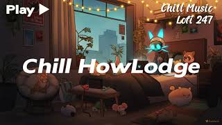 Chill HowLoge Lofi 🌱 [chill lo-fi hip hop beats]
