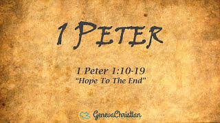 Sunday, Jan. 26, 2025, 1 Peter 1:10-19 \