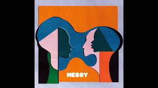 Messy(soul, R\u0026B, Electronic,)