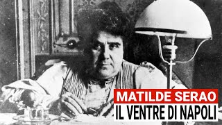 Matilde Serao e il Ventre di Napoli