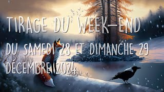 🔮 Tirage du Week-End de Samedi 28 et Dimanche 29 Décembre 2024🔮 Soutien 🫶