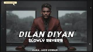 GDD slowly reverb _-_[Kaka] by[jass usman] latest panjabi song 2023