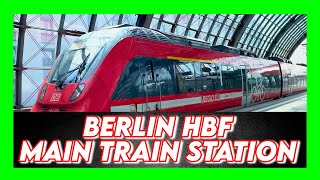 Berlin HBF 🚇 Berlin Main Train Station 🚄 Upper Level \u0026 Lower Level