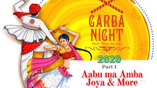 Navratri 2023 | NON-STOP GUJARATI GARBA | AABU MA AMBA JOYA and more| આબુ મા અંબા જોયા | Part 1