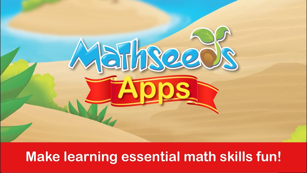 Make Math Fun For Your Child Mathseeds Apps Learn Essential Math