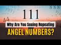 ANGEL NUMBERS MEANING- 111, 222, 333, 444, 555, 666, 777, 888, 999, 000 ?