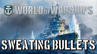 World of Warships - Sweating Bullets