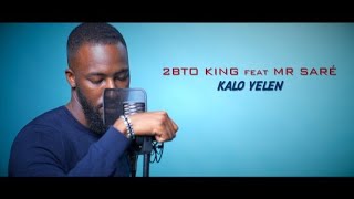 2BTO KING - KALO YELEN. Feat MR SARRÉ [Clip Studio]. Mixtape MVP