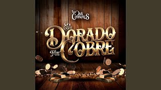 El Dorado Fue Cobre