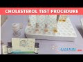 CHOLESTEROL Test Procedure | CHOLESTEROL Reagent | Procedure for performing CHOLESTEROL Reagent Test