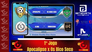 APOCALIPSE 04 X 04 OS BICO SECO | TAÇA CIDADE DE FUTSAL - VARGEM GRANDE | 1º RODADA