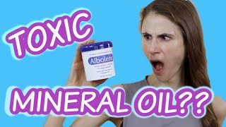 The truth about mineral oil in skin care: dermatologist Dr Dray