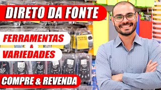 ​🟢  ​​A FONTE das FERRAMENTAS e VARIEDADES no BRÁS - SP - CONTATO para LUCRAR MUITO!!! 🤑​💰​🤑​💰🤑​💰