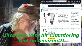 Cheapest Mini Air Chamfering Tool on Amazon
