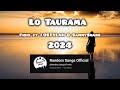 Lo Taurama [2024] - Fisix ft J.OSTYLAH & SammySnake