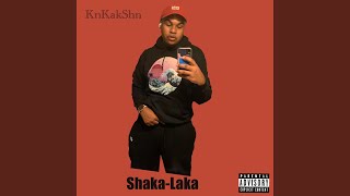 Shaka-Laka (Down)