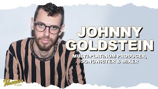 Multi-Platinum Producer / Songwriter / Mixer, Johnny Goldstein - Pensado’s Place #469