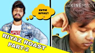 RIYAZ ALI ROAST || Part-2 || Shivamsingh Rajput ||