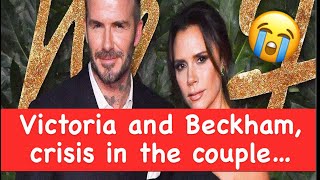 Victoria and David Beckham, crisis in the couple…