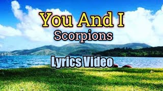 You and I Lyrics Scorpions