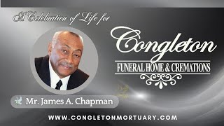 05-09-2026 - Celebration of Life For 🕊Mr. James A. Chapman